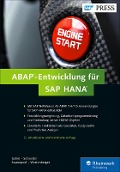 ABAP-Entwicklung für SAP HANA - Hermann Gahm, Thorsten Schneider, Eric Westenberger, Christiaan Swanepoel