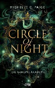 Circle of Night - Die geheime Akademie - Michelle C. Paige