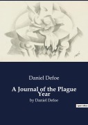 Cover-Bild zum Titel 'A Journal of the Plague Year' von 'Daniel Defoe'