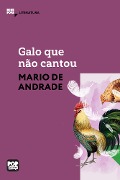 Cover-Bild zum Titel 'Galo que não cantou' von 'Mário de Andrade'