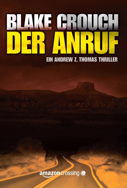 Der Anruf - Blake Crouch