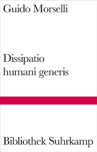 Dissipatio humani generis - Guido Morselli