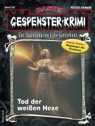 Cover-Bild zum Titel 'Gespenster-Krimi 126' von 'Michael Schauer'