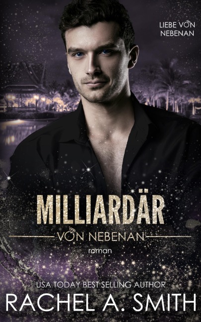 Milliardär von nebenan (Liebe von nebenan, #2) - Rachel Ann Smith