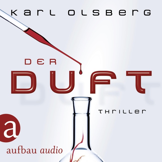Der Duft - Karl Olsberg