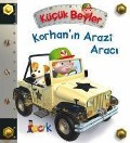 Kücük Beyler - Korhanin Arazi Araci - Emilie Beaumont