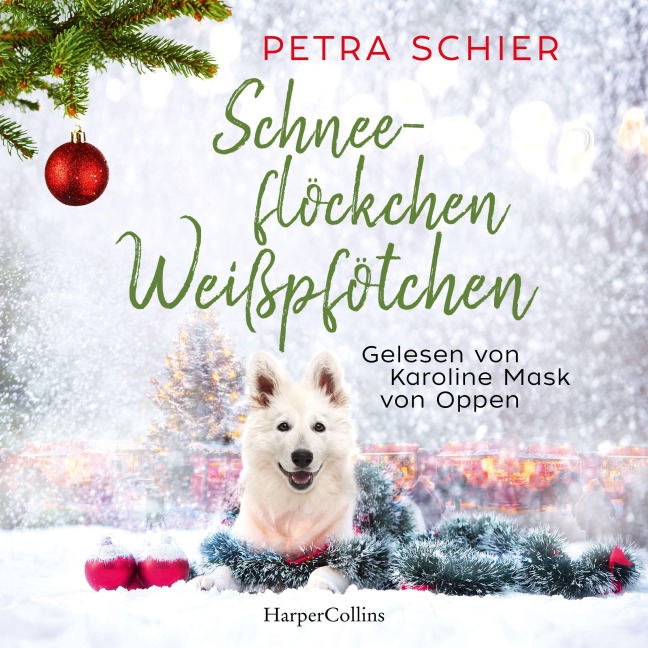 Schneeflöckchen, Weißpfötchen - Petra Schier