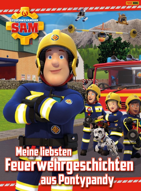Feuerwehrmann Sam - Meine liebsten Feuerwehrgeschichten aus Pontypandy - Katrin Zuschlag