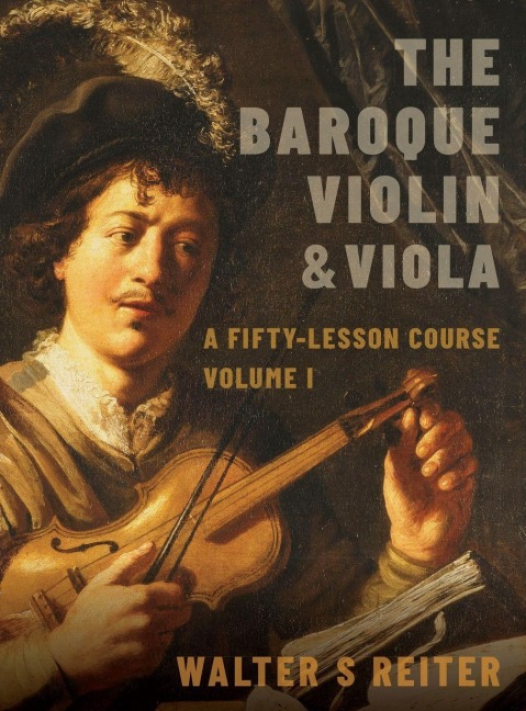 The Baroque Violin & Viola - Reiter