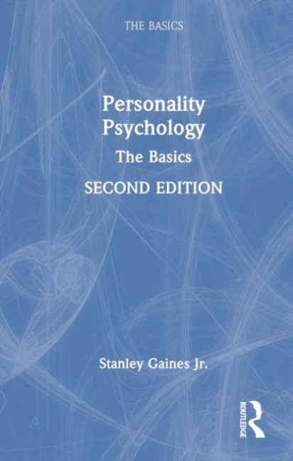 Personality Psychology - Jr. Gaines