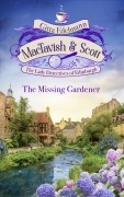 Cover-Bild zum Titel 'MacTavish & Scott - The Missing Gardener' von 'Gitta Edelmann'