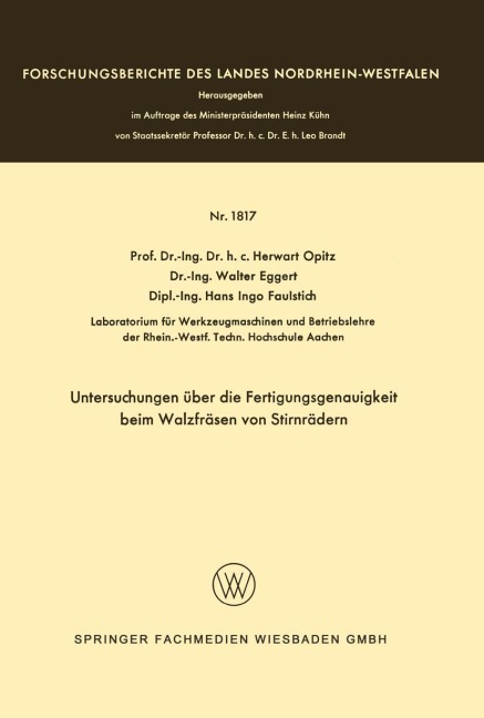 Untersuchungen über die Fertigungsgenauigkeit beim Walzfräsen von Stirnrädern - Herwart Opitz