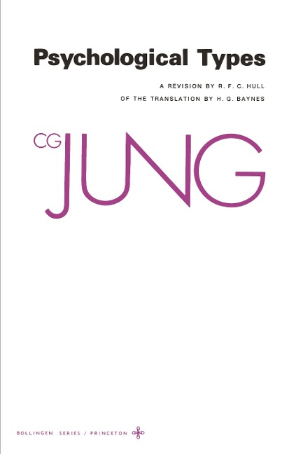 Collected Works of C. G. Jung, Volume 6 - C G Jung