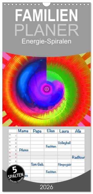 Familienplaner 2026 - Energie-Spiralen mit 5 Spalten (Wandkalender, 21 x 45 cm) CALVENDO - Ramon Labusch