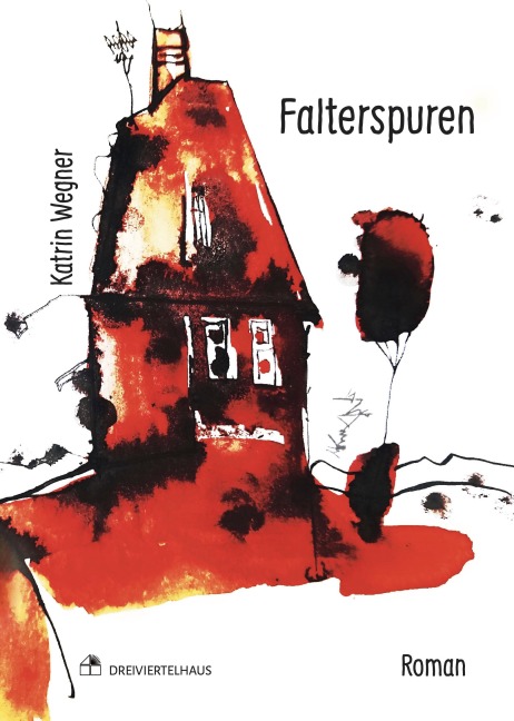 Falterspuren - Katrin Wegner