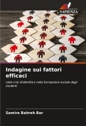 Cover-Bild zum Titel 'Indagine sui fattori efficaci' von 'Samira Bahreh Bar'
