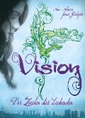 Cover-Bild zum Titel 'Vision' von 'Ana Alonso, Javier Pelegrín'