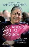 Cover-Bild zum Titel 'Eine andere Welt ist möglich' von 'Vandana Shiva'