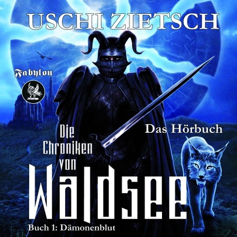 Die Chroniken von Waldsee 1: Dämonenblut - Uschi Zietsch