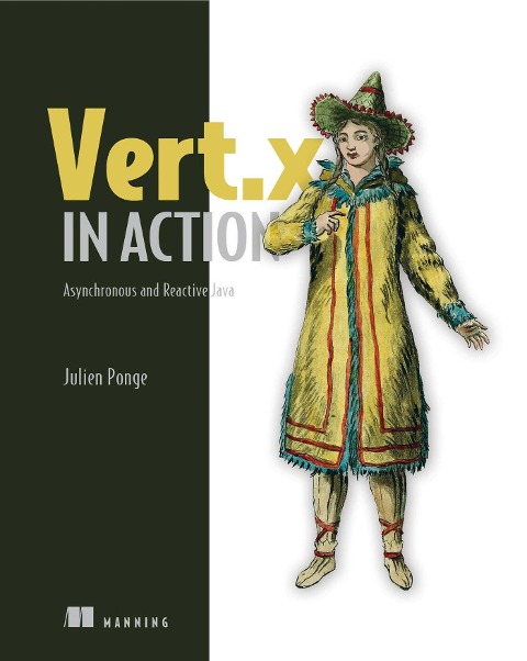 Vert.x in Action - Julien Ponge