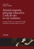 Attività motorie, processo educativo e stili di vita in età evolutiva. Il progetto «SBAM!» per la scuola primaria in Puglia. Risultati del monitoraggio nella attività motorie - 