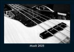 Cover-Bild zum Titel 'Musik 2025 Fotokalender DIN A5' von 'Tobias Becker'