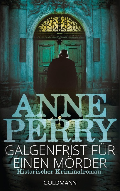 Galgenfrist für einen Mörder - Anne Perry