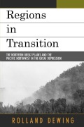 Cover-Bild zum Titel 'Regions in Transition' von 'Rolland Dewing'