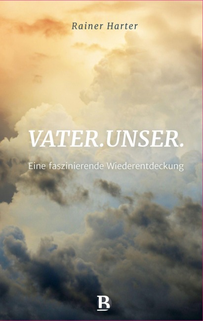 Vater.unser. - Rainer Harter