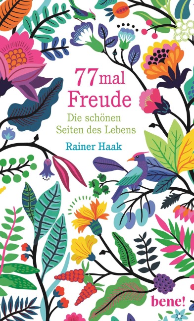 77 mal Freude - Rainer Haak