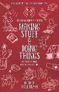 Cover-Bild zum Titel 'Making Stuff and Doing Things' von ''