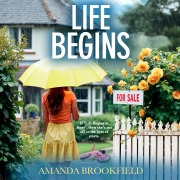 Cover-Bild zum Titel 'Life Begins' von 'Amanda Brookfield'