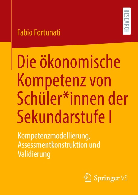 Die ökonomische Kompetenz von Schüler*innen der Sekundarstufe I - Fabio Fortunati