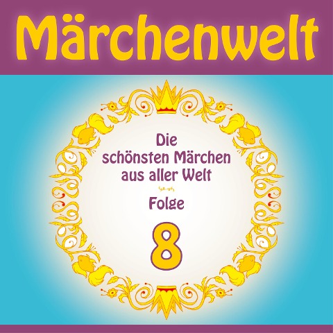 Märchenwelt 8 - Anonymus