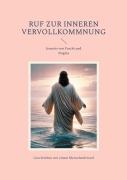 Cover-Bild zum Titel 'Ruf zur inneren Vervollkommnung' von 'Gökan Gül'