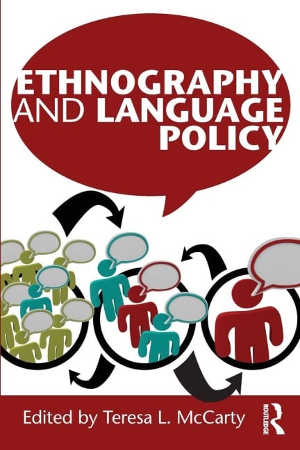 Ethnography and Language Policy - 