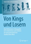 Cover-Bild zum Titel 'Von Kings und Losern' von 'Bernadette Brunner, Kathrin Oester'