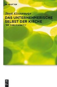 Cover-Bild zum Titel 'Das unternehmerische Selbst der Kirche' von 'Birgit Klostermeier'