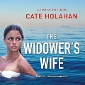 The Widower's Wife - Cate Holahan