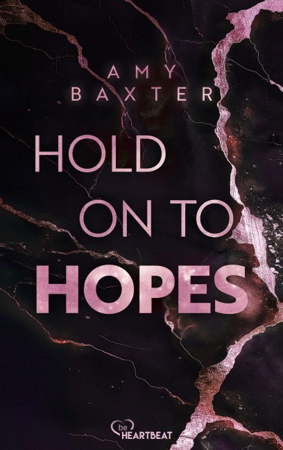 Hold on to Hopes - Amy Baxter