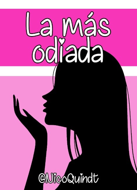 La más odiada - Nico Quindt