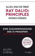 Cover-Bild zum Titel 'Alles, was Sie über RAY DALIO: PRINICPLES wissen müssen:' von 'Allen Cheng'