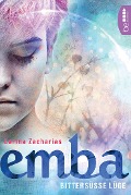 Cover-Bild zum Titel 'Emba - Bittersüße Lüge' von 'Carina Zacharias'