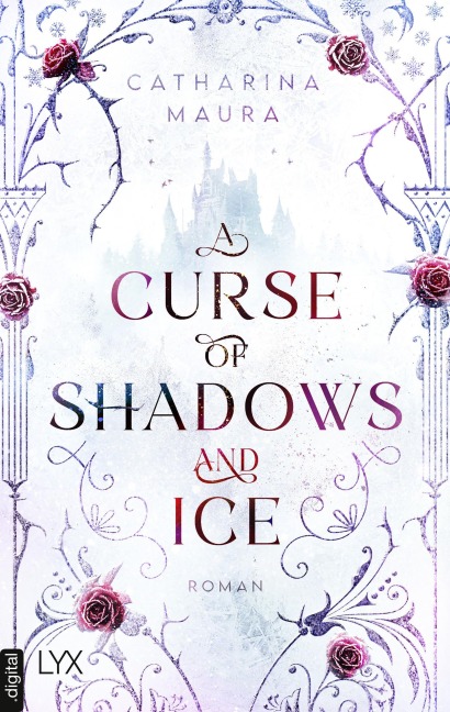 A Curse of Shadows and Ice - Catharina Maura