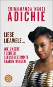 Liebe Ijeawele - Chimamanda Ngozi Adichie