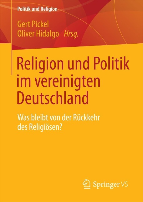 Religion und Politik im vereinigten Deutschland - 