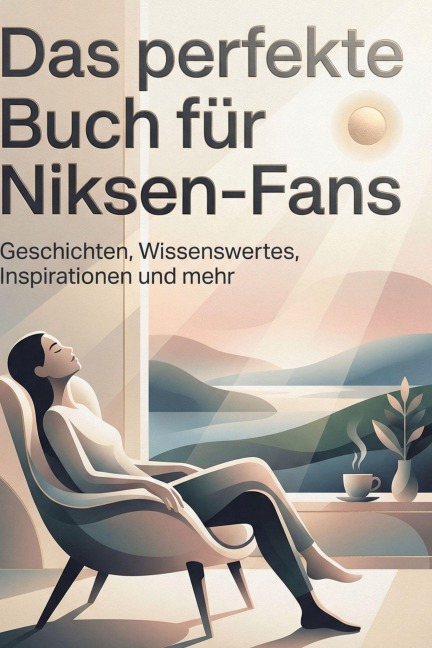 Das perfekte Buch für Niksen-Fans - Matteo Schwarz