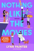 Cover-Bild zum Titel 'Nothing like the Movies' von 'Lynn Painter'