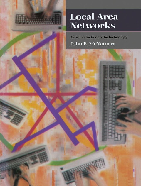 Local Area Networks - John Mcnamara
