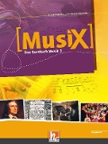 MusiX 3. Schülerband. Ausgabe Deutschland - Markus Detterbeck, Gero Schmidt-Oberländer